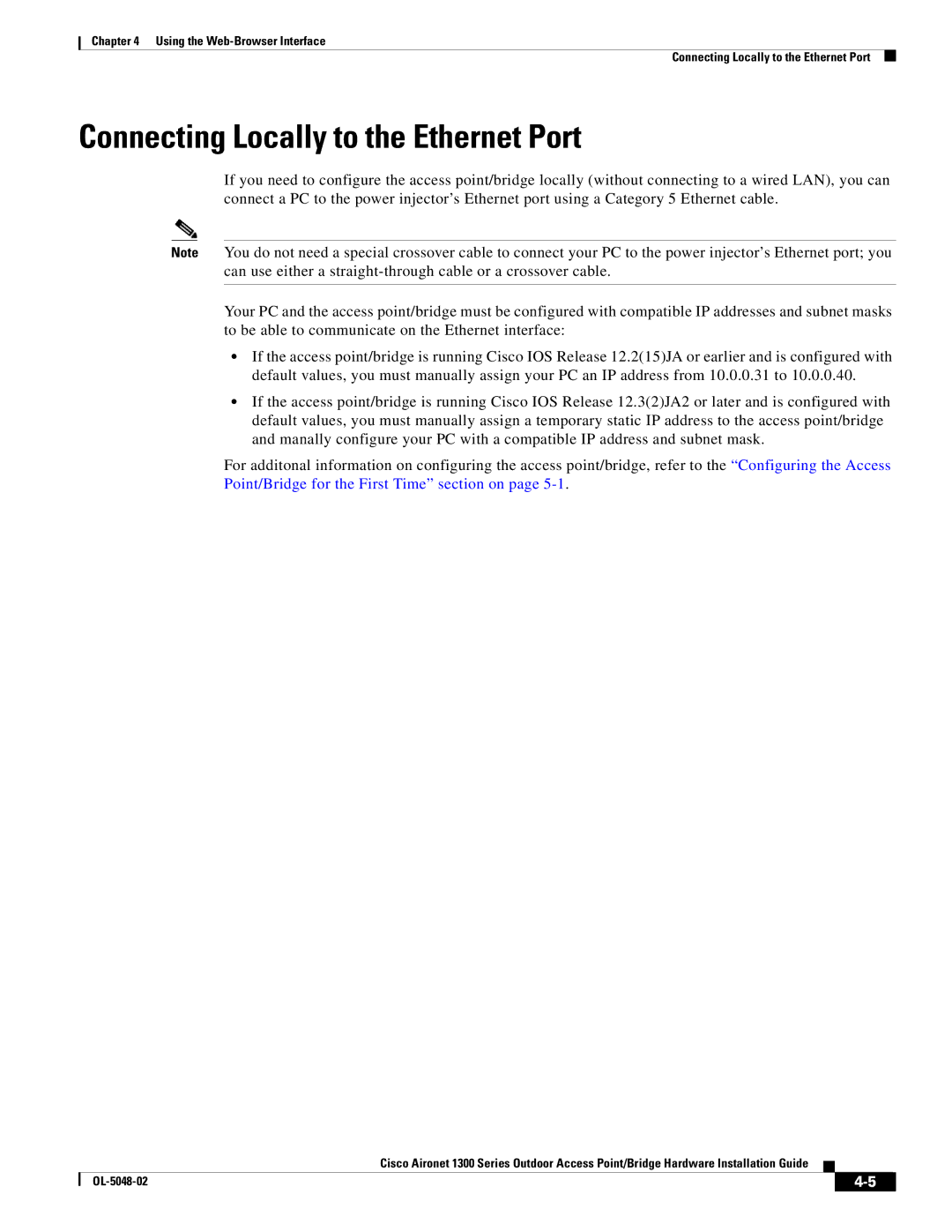 Cisco Systems 1300 Series manual Connecting Locally to the Ethernet Port 