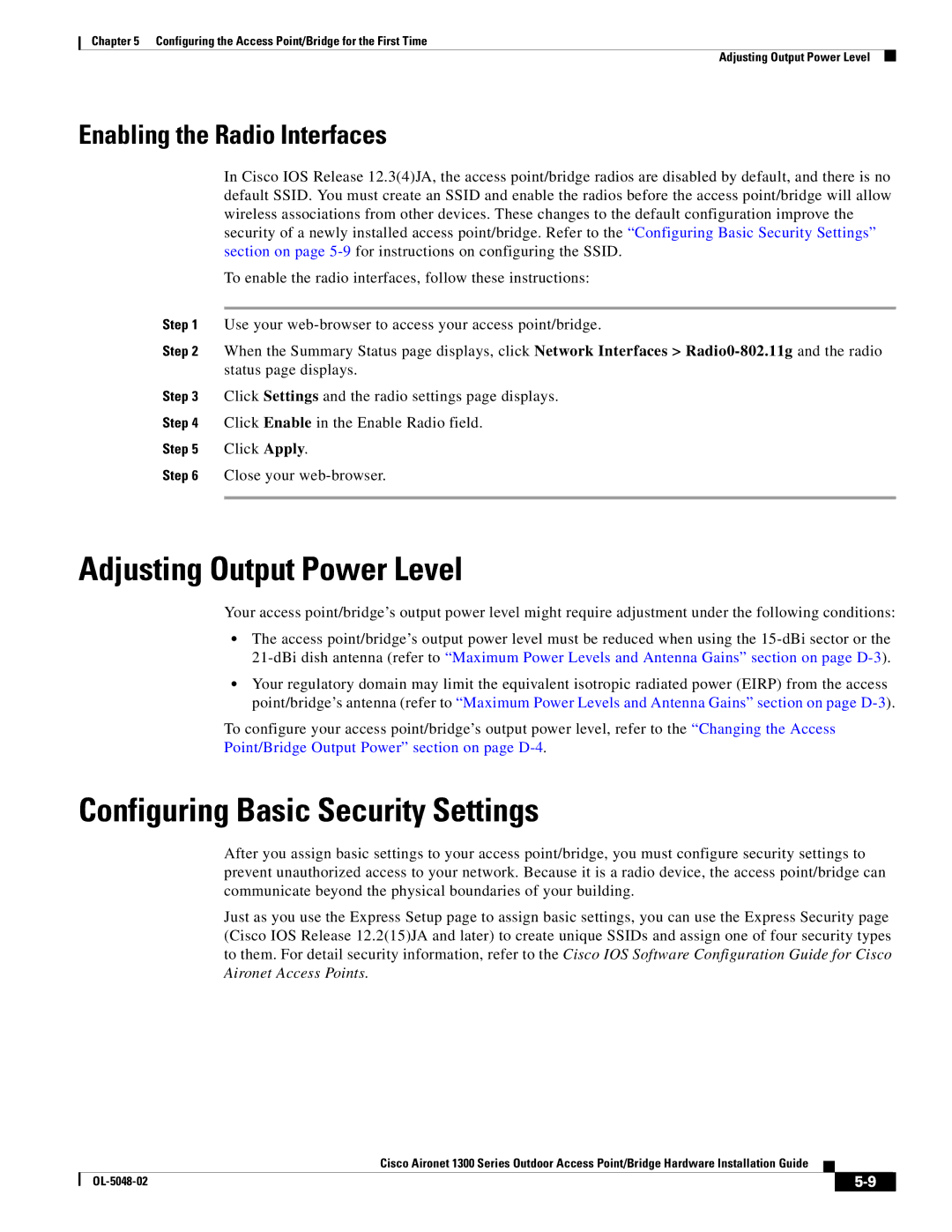 Cisco Systems 1300 Series Adjusting Output Power Level, Configuring Basic Security Settings, Enabling the Radio Interfaces 