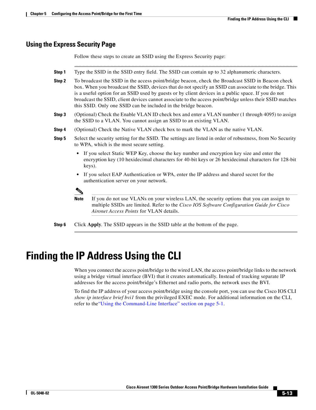 Cisco Systems 1300 Series manual Finding the IP Address Using the CLI, Using the Express Security 