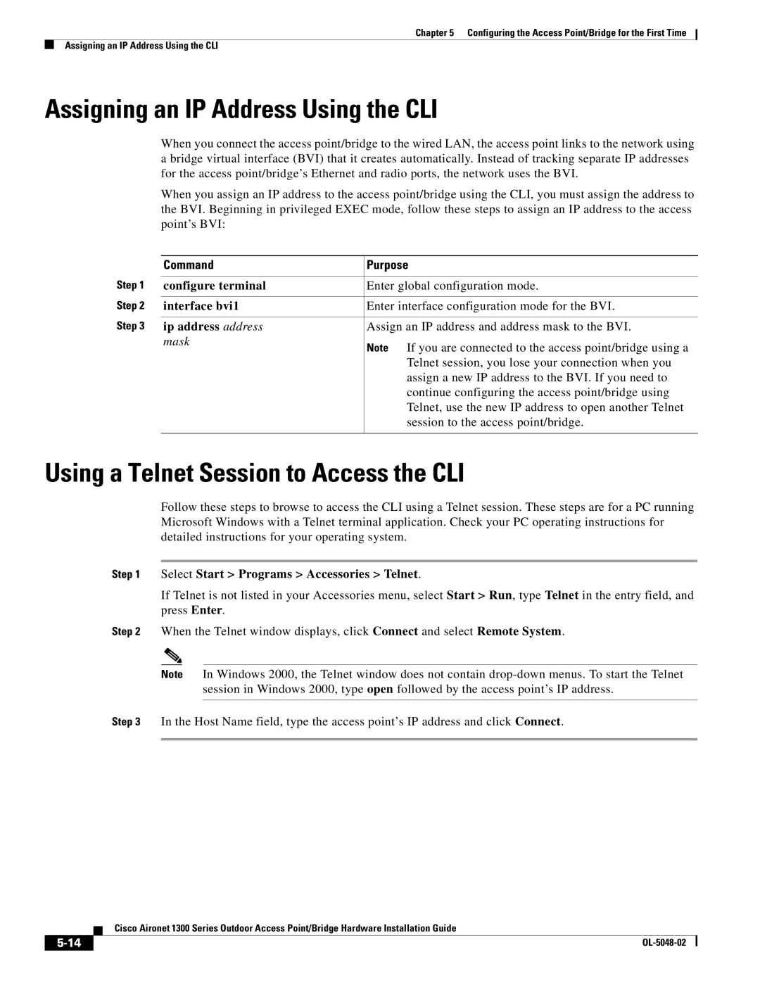 Cisco Systems 1300 Series Assigning an IP Address Using the CLI, Using a Telnet Session to Access the CLI, Command Purpose 