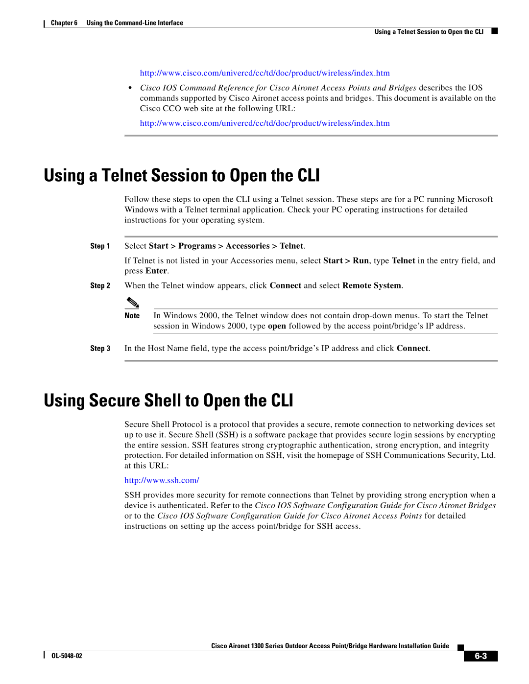 Cisco Systems 1300 Series manual Using a Telnet Session to Open the CLI, Using Secure Shell to Open the CLI 