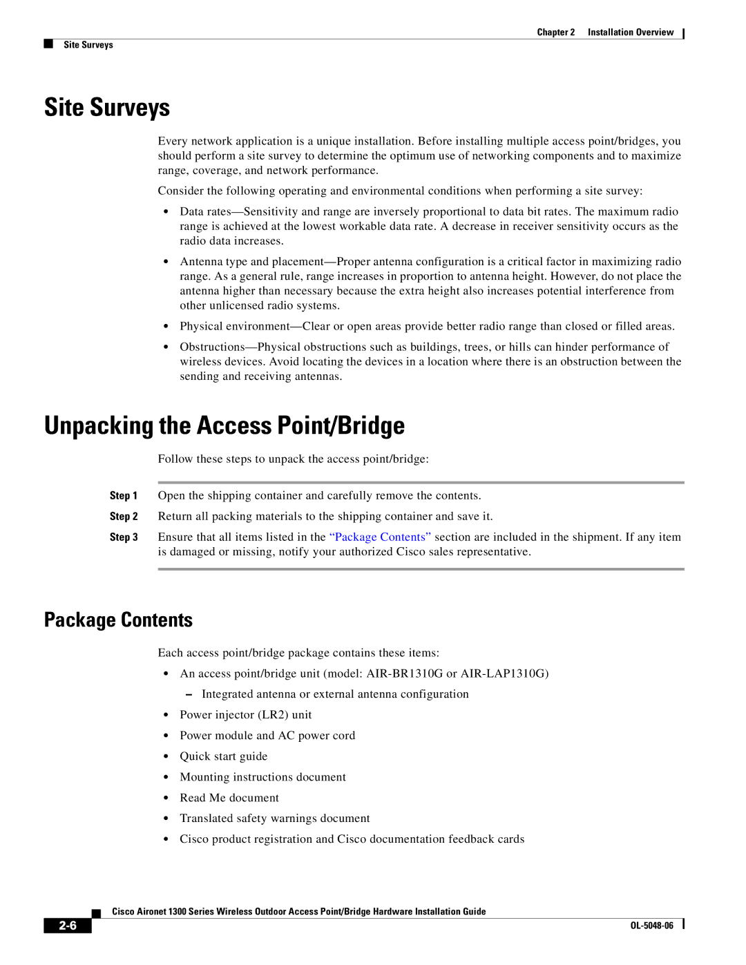 Cisco Systems 1300 manual Site Surveys, Unpacking the Access Point/Bridge, Package Contents 