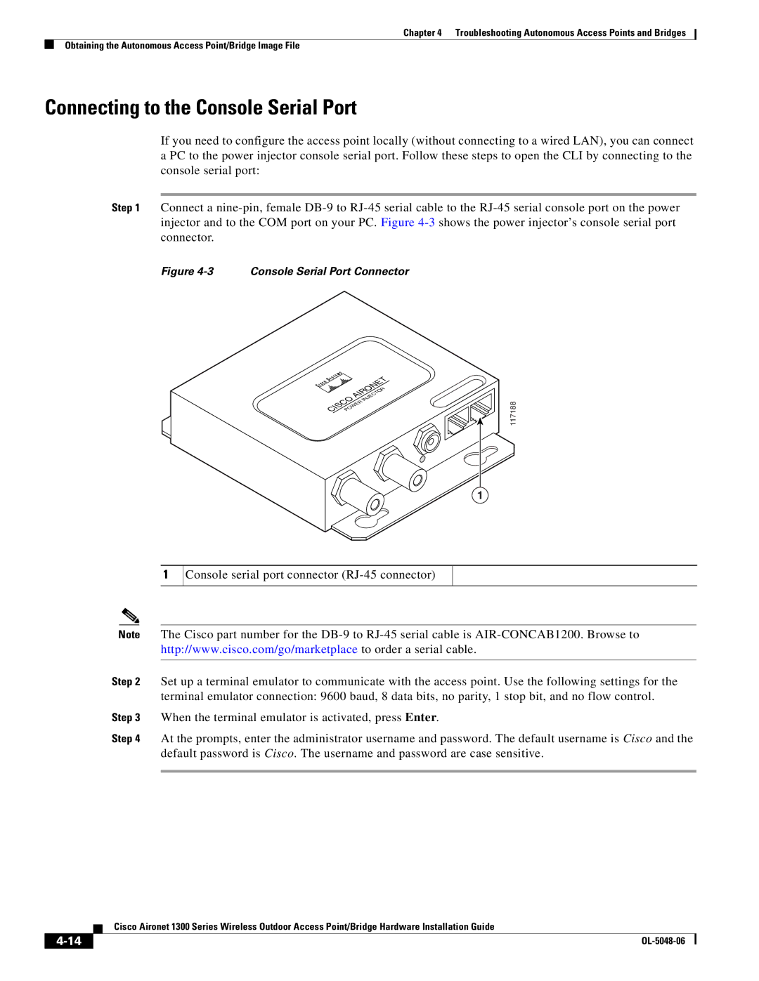 Cisco Systems 1300 manual Connecting to the Console Serial Port, Console Serial Port Connector 