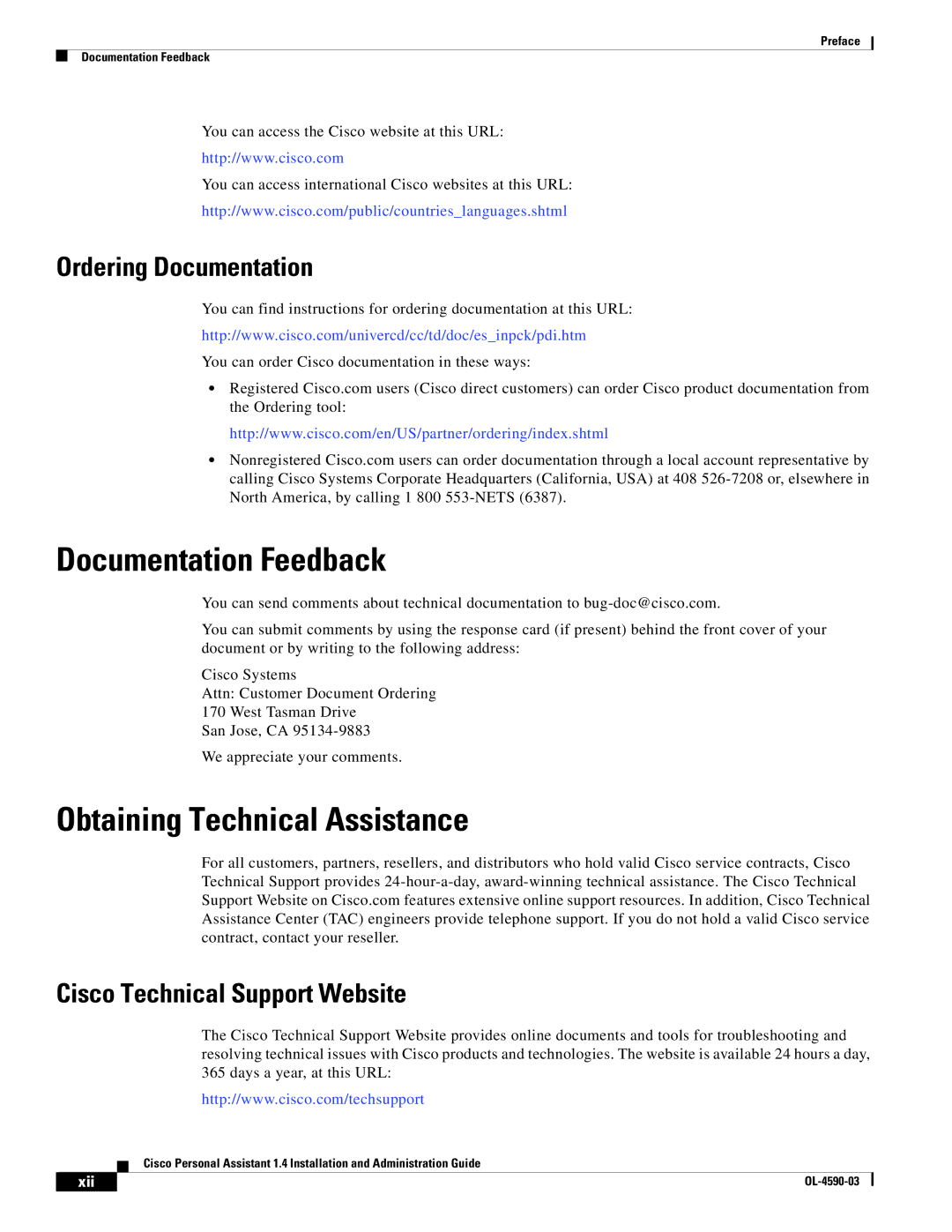 Cisco Systems 1.4 manual Documentation Feedback, Obtaining Technical Assistance, Ordering Documentation 