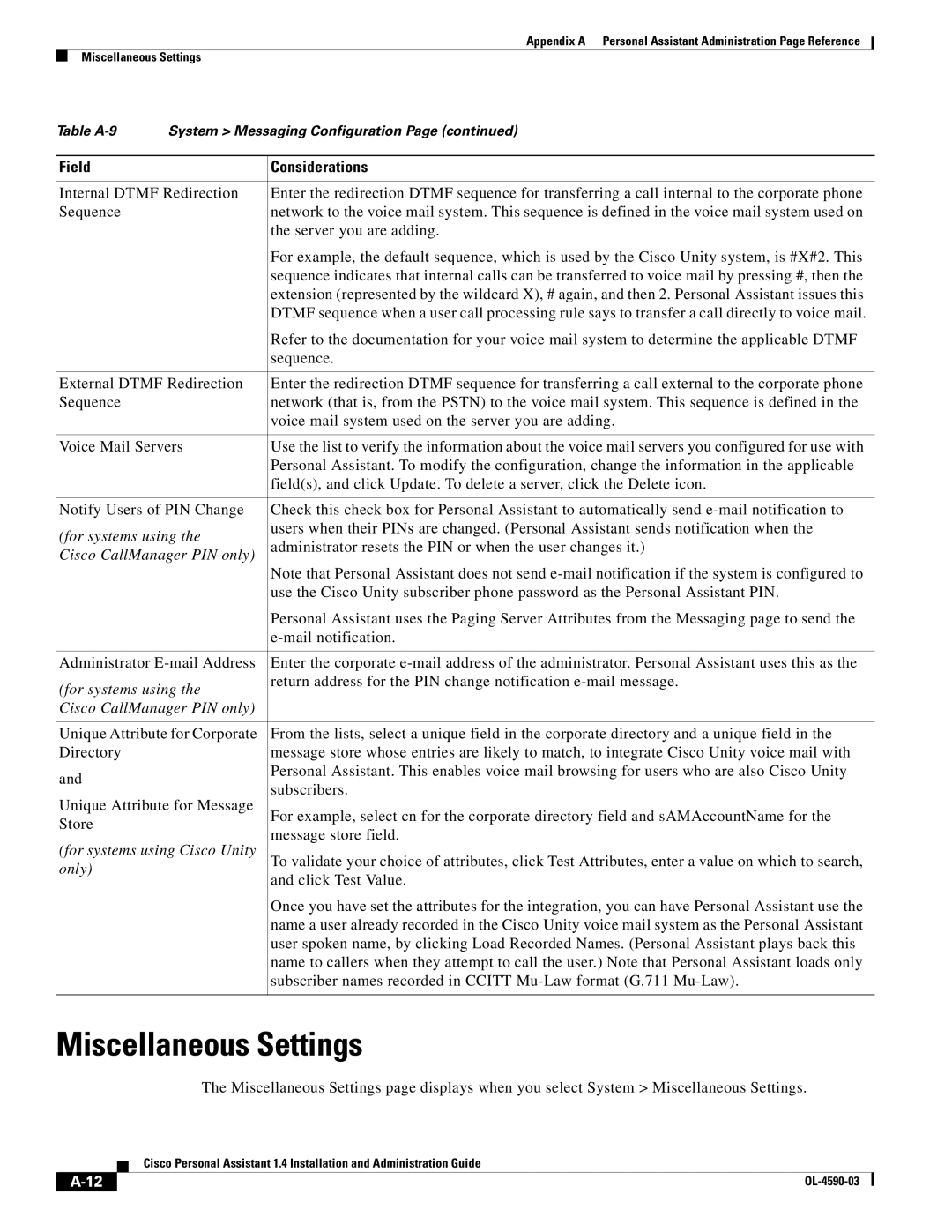 Cisco Systems 1.4 manual Miscellaneous Settings, For systems using 