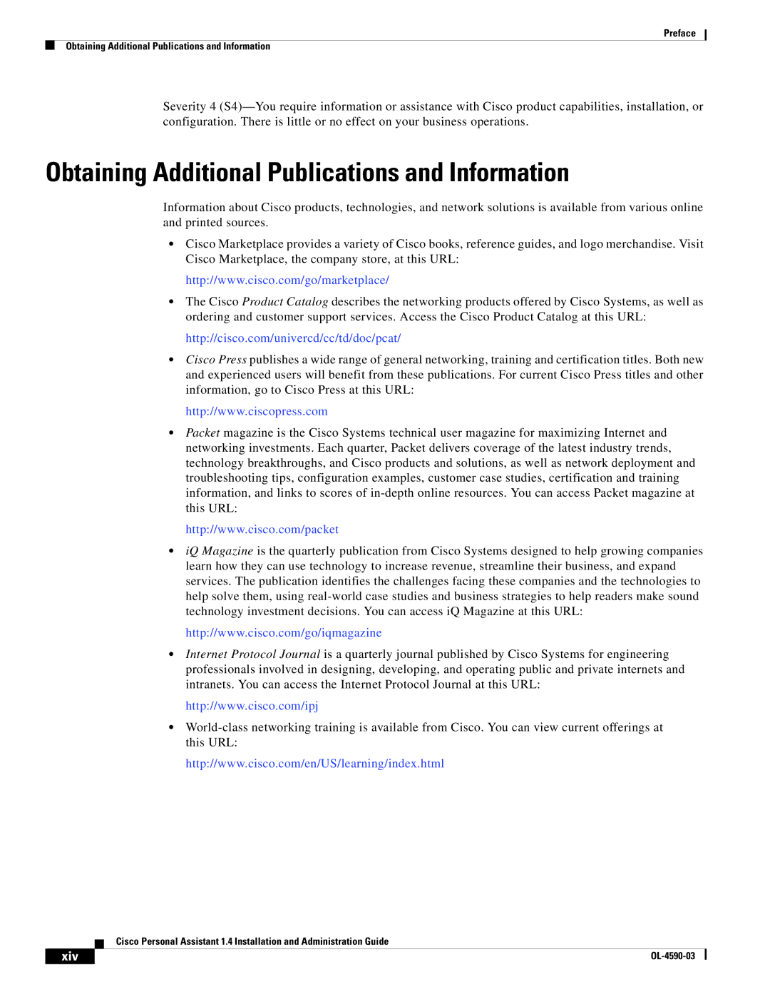 Cisco Systems 1.4 manual Obtaining Additional Publications and Information 