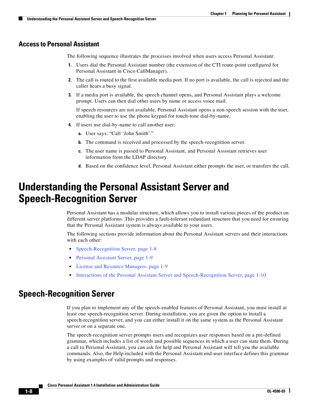 Cisco Systems 1.4 manual Speech-Recognition Server, Access to Personal Assistant 