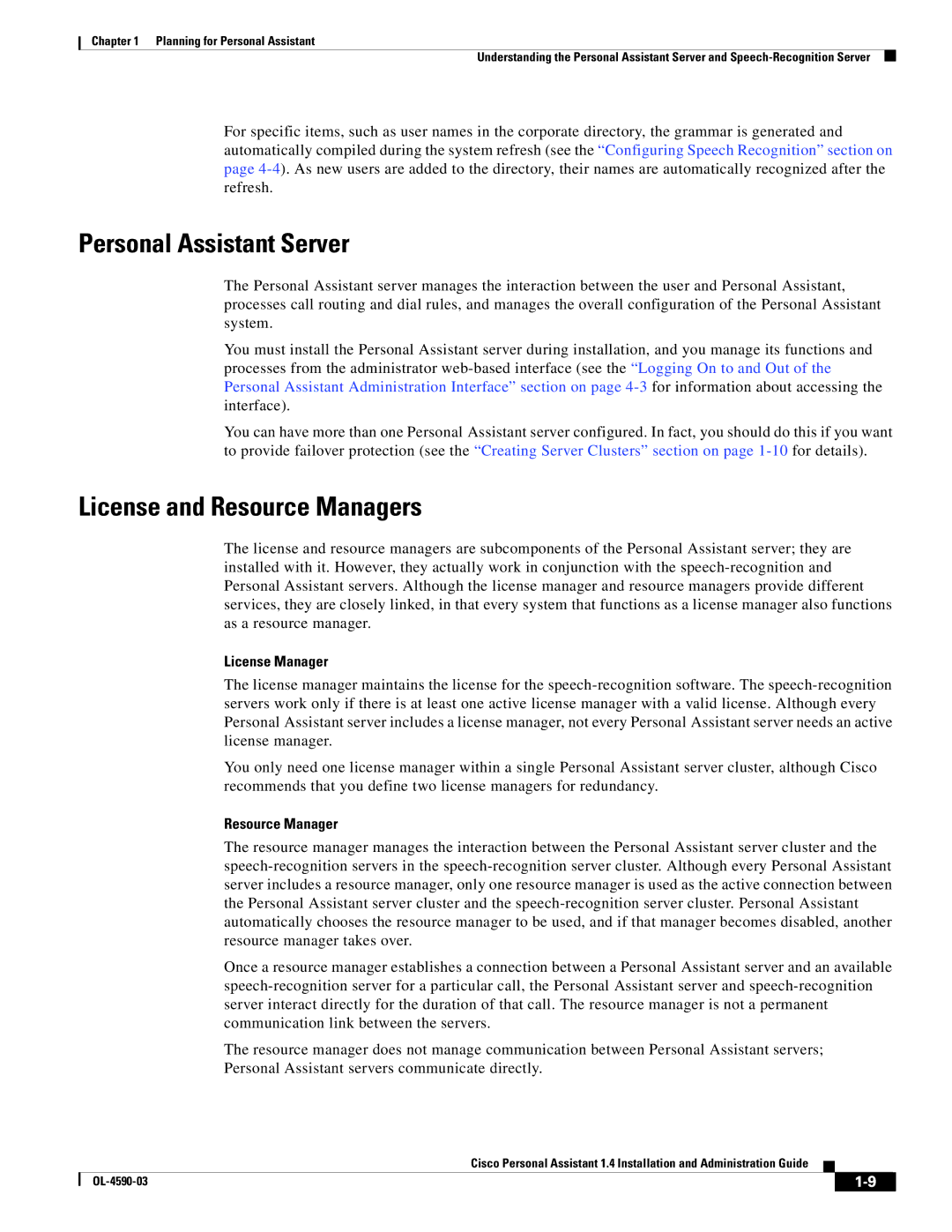 Cisco Systems 1.4 manual Personal Assistant Server, License and Resource Managers, License Manager 