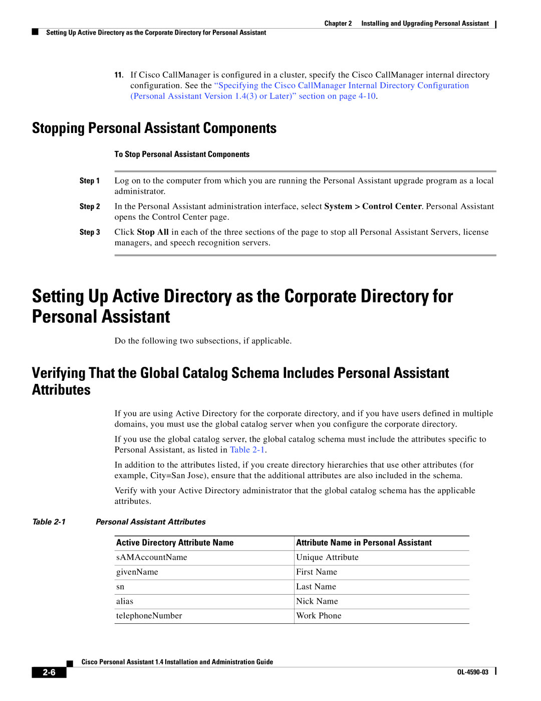 Cisco Systems 1.4 manual Stopping Personal Assistant Components, To Stop Personal Assistant Components 