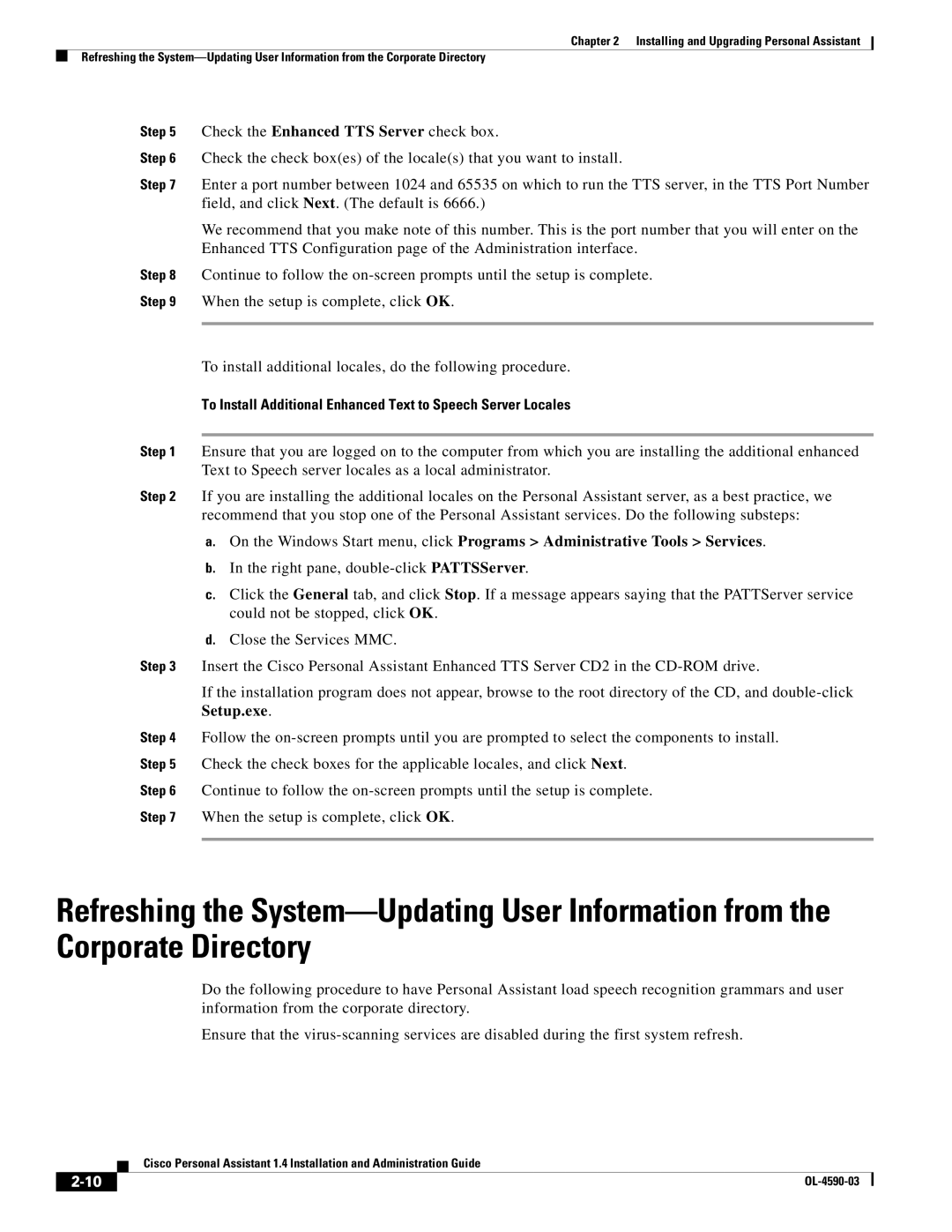 Cisco Systems 1.4 manual To Install Additional Enhanced Text to Speech Server Locales 