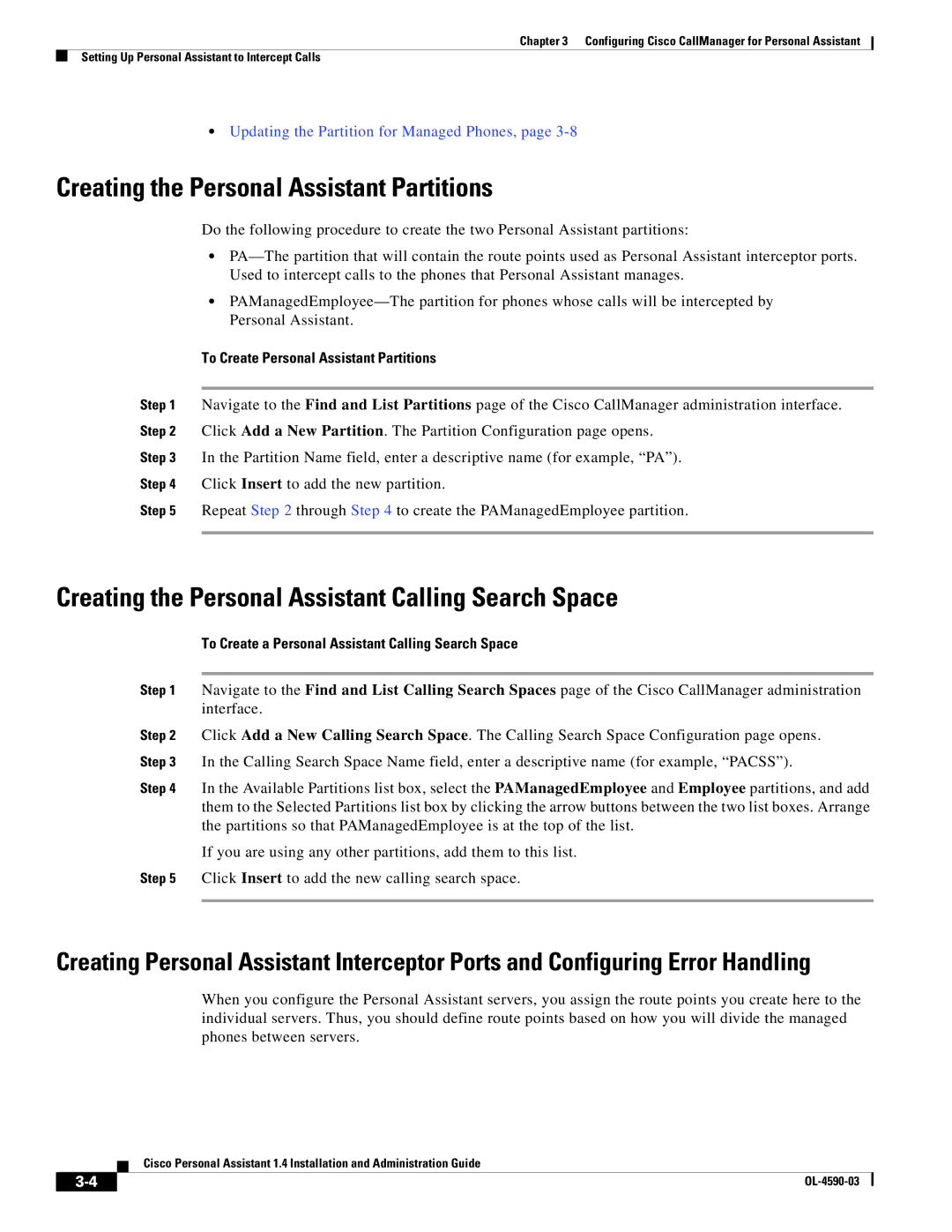 Cisco Systems 1.4 manual Creating the Personal Assistant Partitions, Creating the Personal Assistant Calling Search Space 