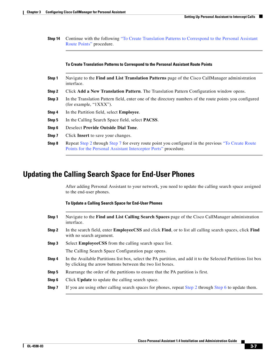 Cisco Systems 1.4 manual Updating the Calling Search Space for End-User Phones 