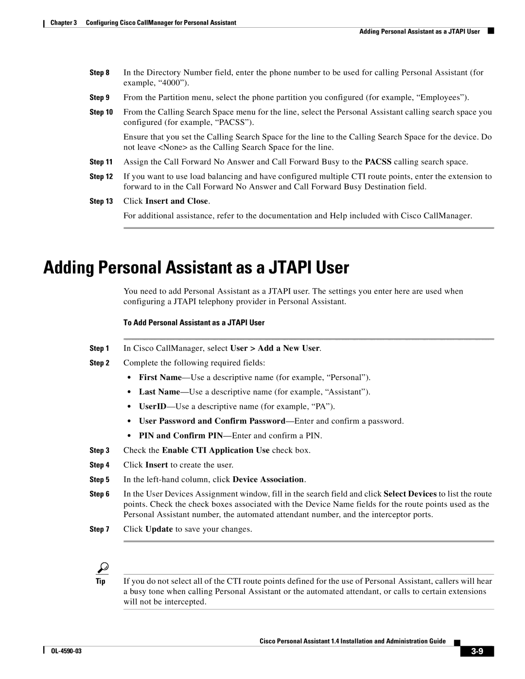 Cisco Systems 1.4 manual Adding Personal Assistant as a Jtapi User, To Add Personal Assistant as a Jtapi User 