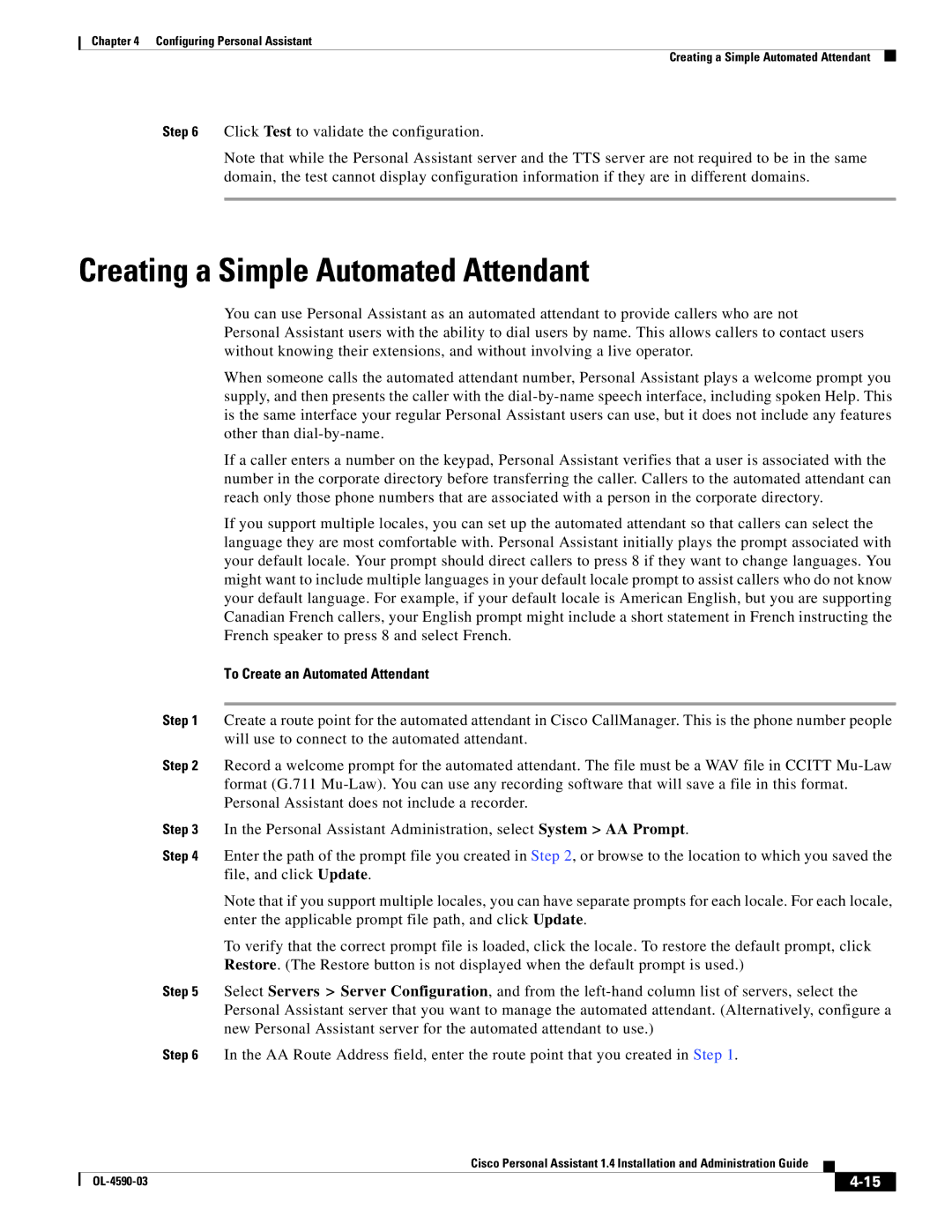 Cisco Systems 1.4 manual Creating a Simple Automated Attendant, To Create an Automated Attendant 