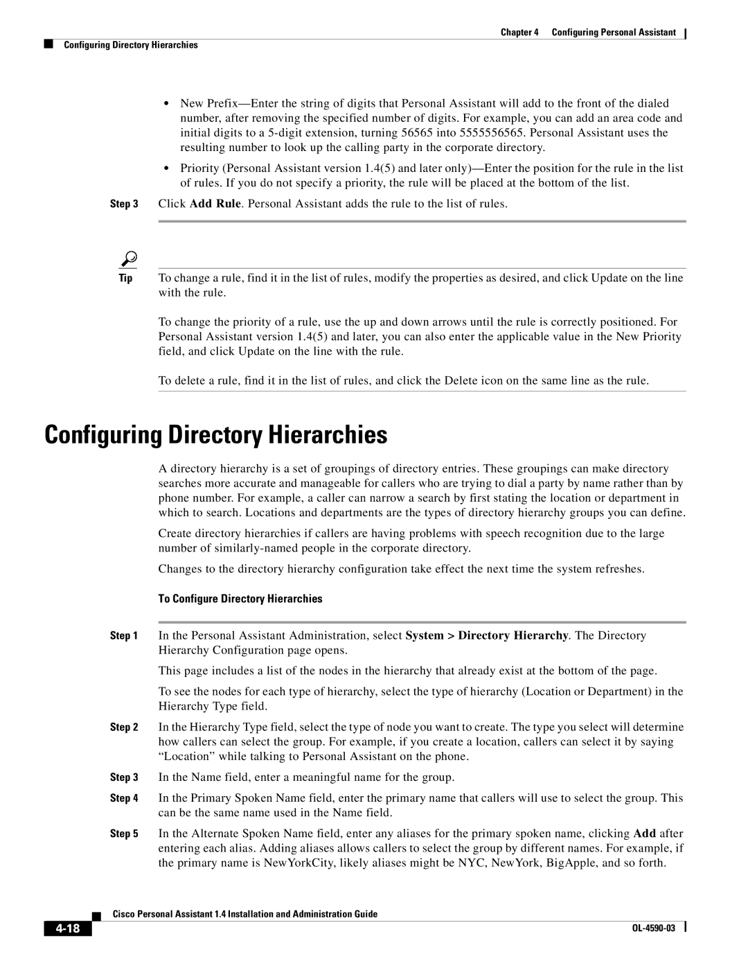 Cisco Systems 1.4 manual Configuring Directory Hierarchies, To Configure Directory Hierarchies 