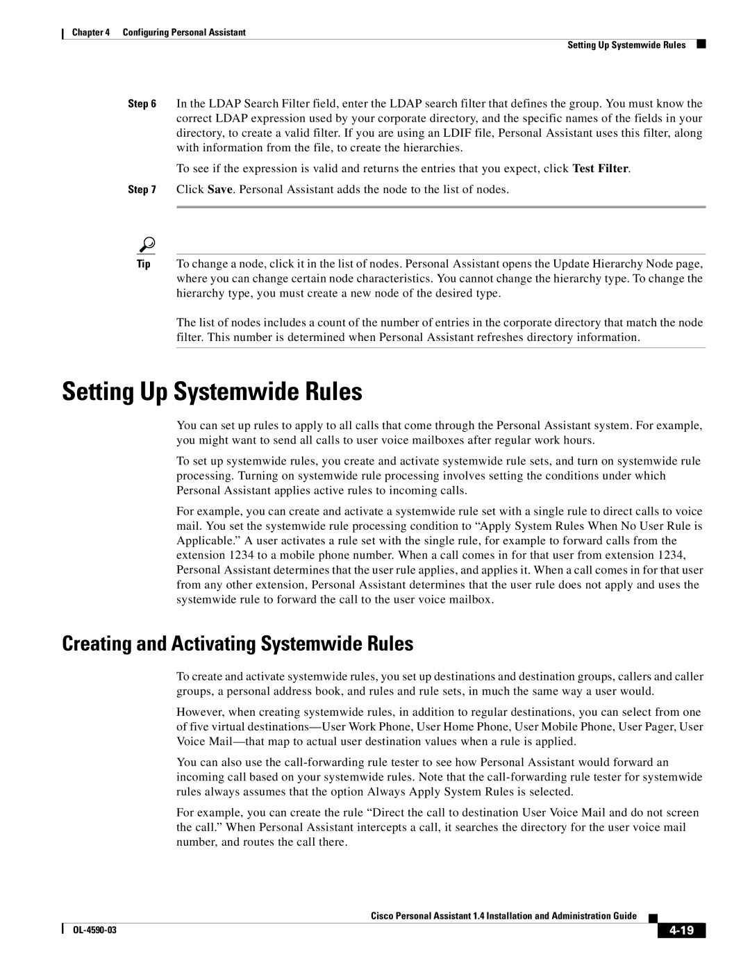 Cisco Systems 1.4 manual Setting Up Systemwide Rules, Creating and Activating Systemwide Rules 