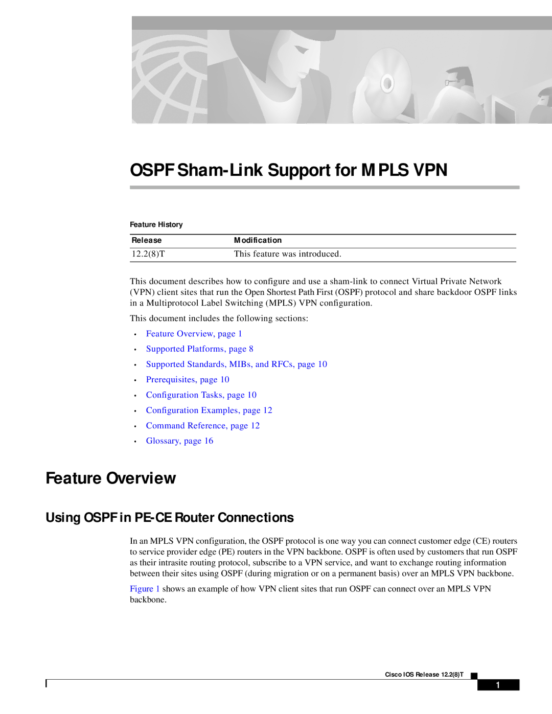 Cisco Systems 1600R manual Feature Overview, Using Ospf in PE-CE Router Connections, Feature History ReleaseModification 