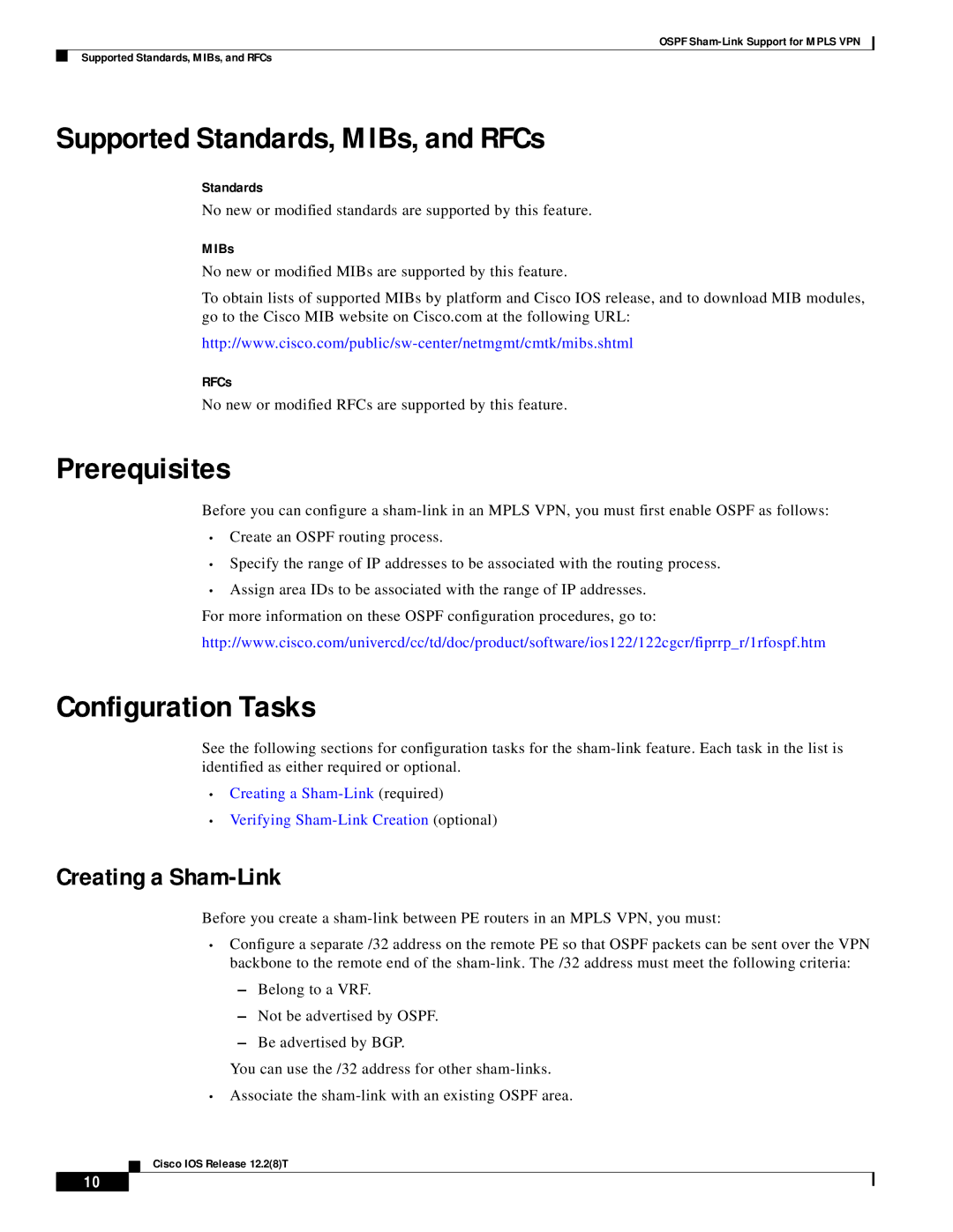 Cisco Systems 1600R manual Supported Standards, MIBs, and RFCs, Prerequisites, Configuration Tasks, Creating a Sham-Link 