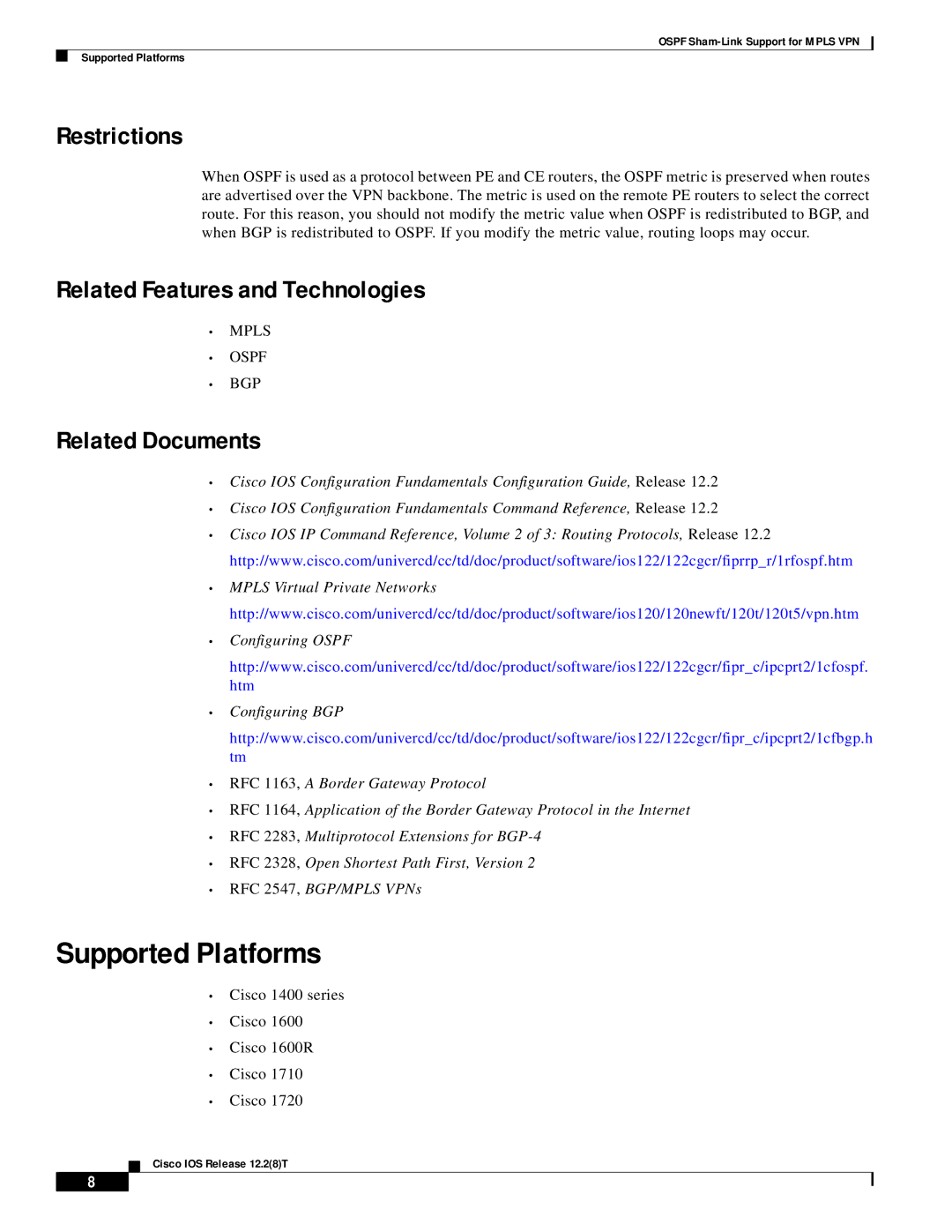 Cisco Systems 1600, 1400 series Supported Platforms, Restrictions, Related Features and Technologies, Related Documents 