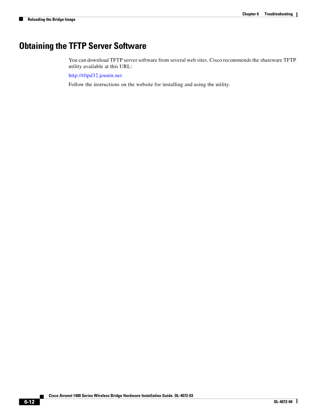 Cisco Systems 1400 manual Obtaining the Tftp Server Software, Http//tftpd32.jounin.net 