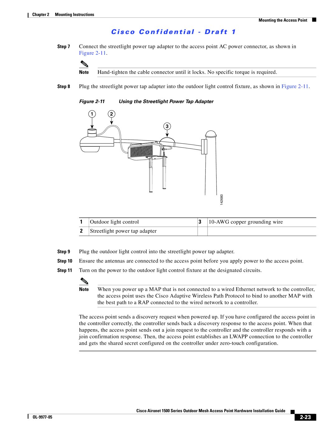 Cisco Systems 1500 Series manual Using the Streetlight Power Tap Adapter 