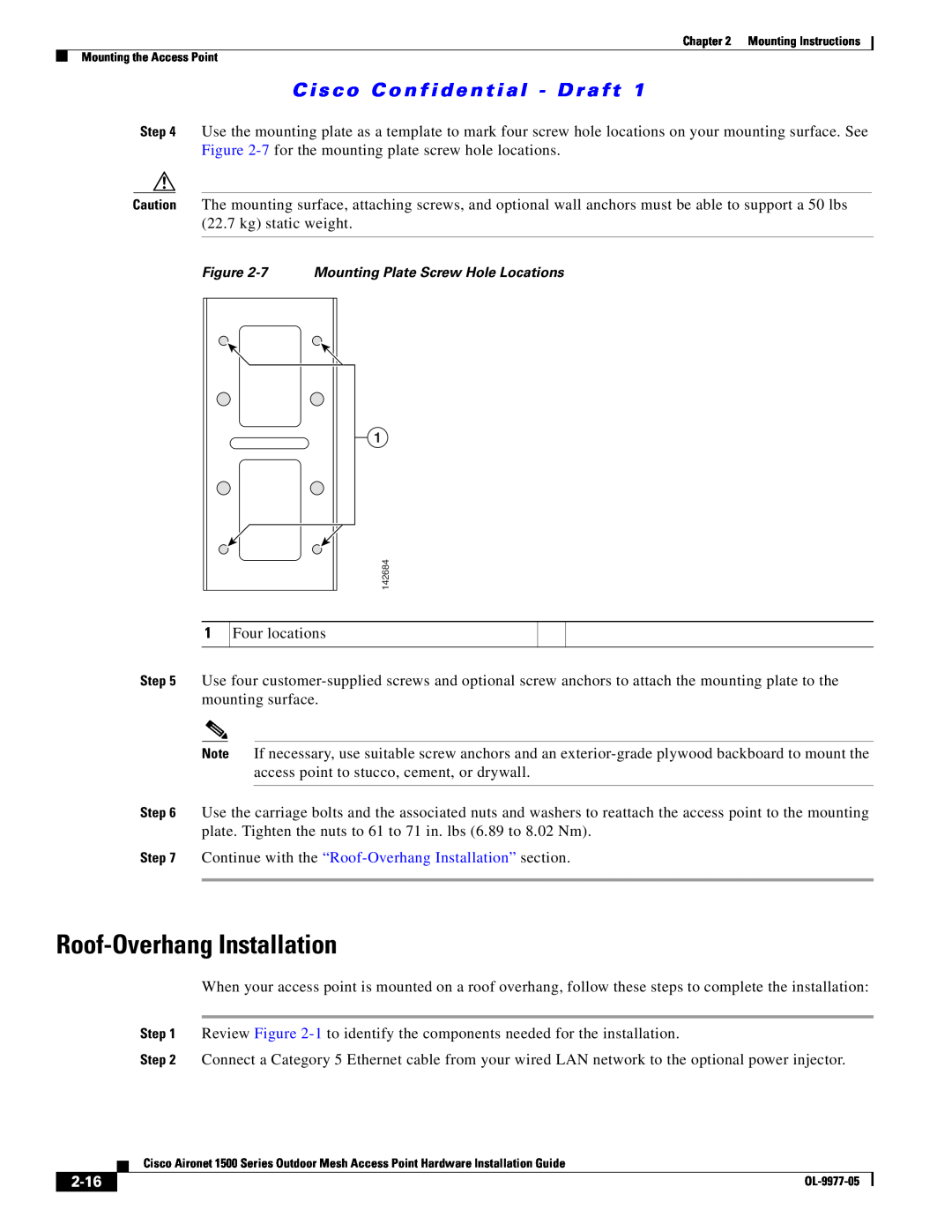 Cisco Systems 1500 Series manual Continue with the “Roof-Overhang Installation” section, 2-16 