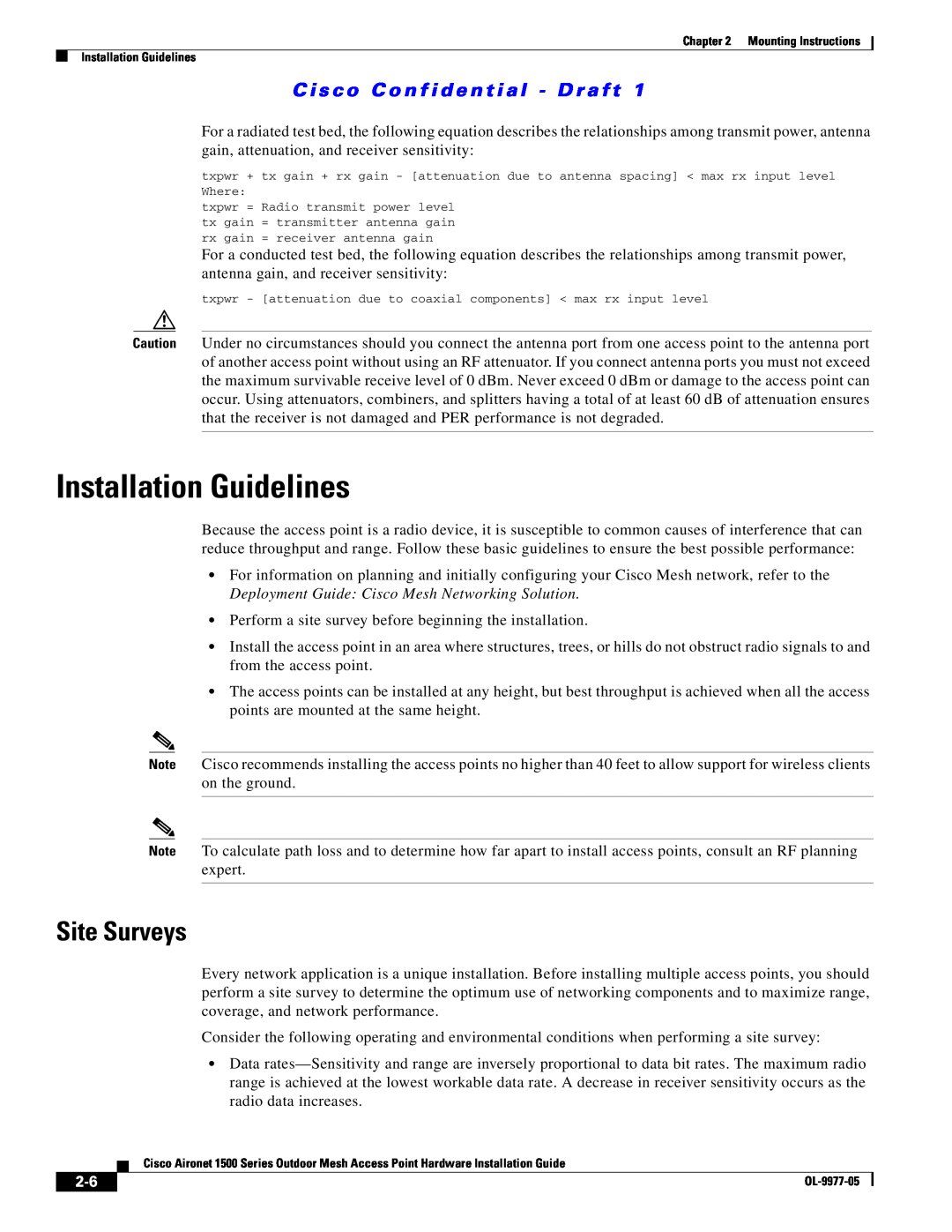 Cisco Systems 1500 Series manual Installation Guidelines, Site Surveys, C i s c o C o n f i d e n t i a l - D r a ft 