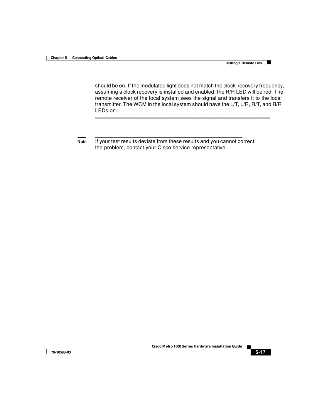 Cisco Systems 1500 manual Connecting Optical Cables Testing a Remote Link 