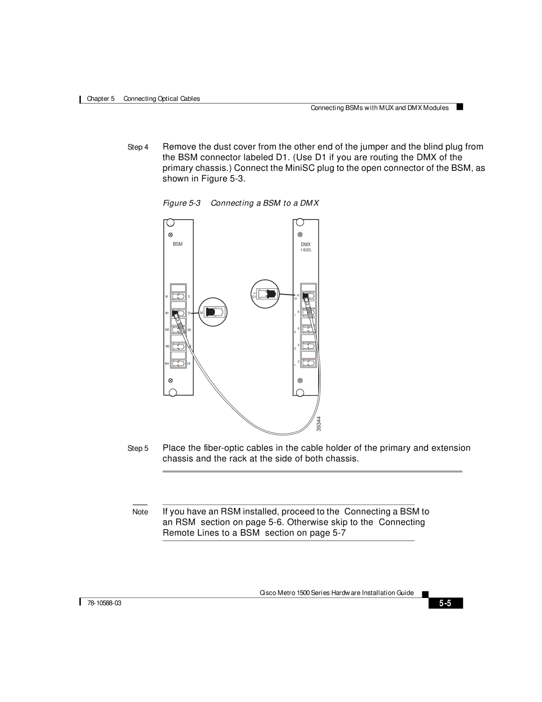 Cisco Systems 1500 manual Connecting a BSM to a DMX 