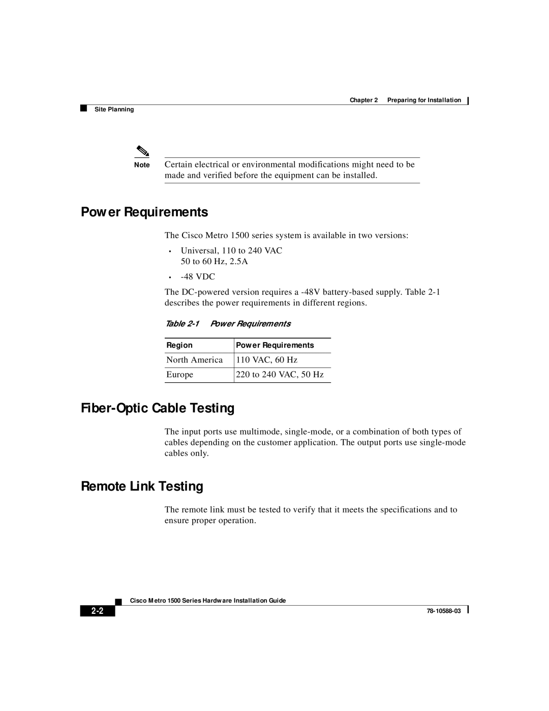 Cisco Systems 1500 manual Power Requirements, Fiber-Optic Cable Testing, Remote Link Testing 