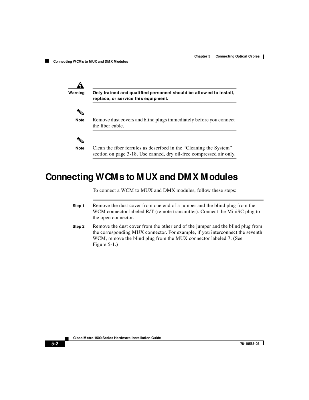 Cisco Systems 1500 manual Connecting WCMs to MUX and DMX Modules 