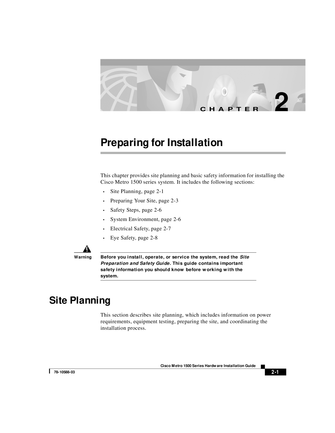 Cisco Systems 1500 manual Site Planning, Preparing for Installation, C H A P T E R 
