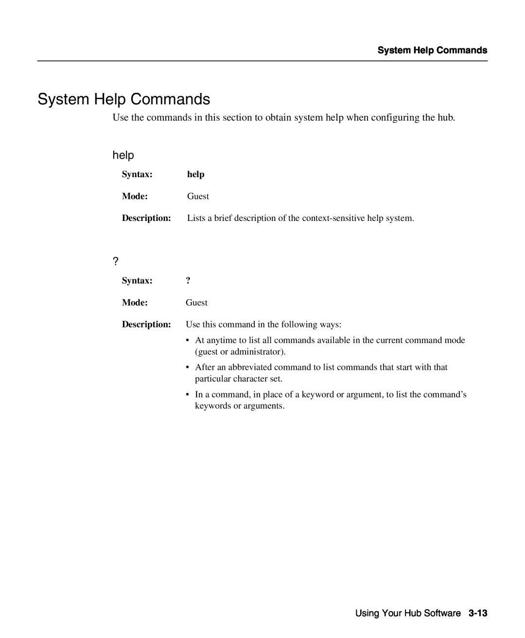 Cisco Systems 1503 manual System Help Commands, help 