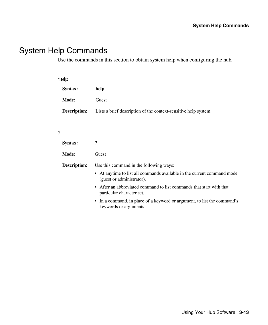 Cisco Systems 1503 manual System Help Commands, Syntax help Mode Guest, Syntax Mode, Description 