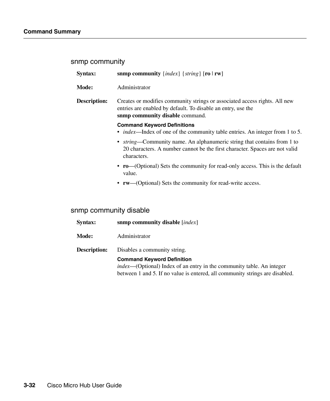 Cisco Systems 1503 manual Snmp community disable, Syntax Snmp community index string ro rw 