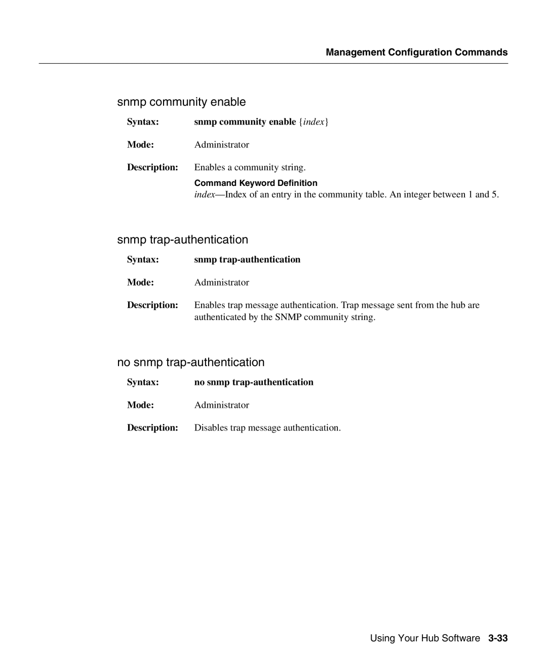 Cisco Systems 1503 manual Snmp community enable, Snmp trap-authentication, No snmp trap-authentication 