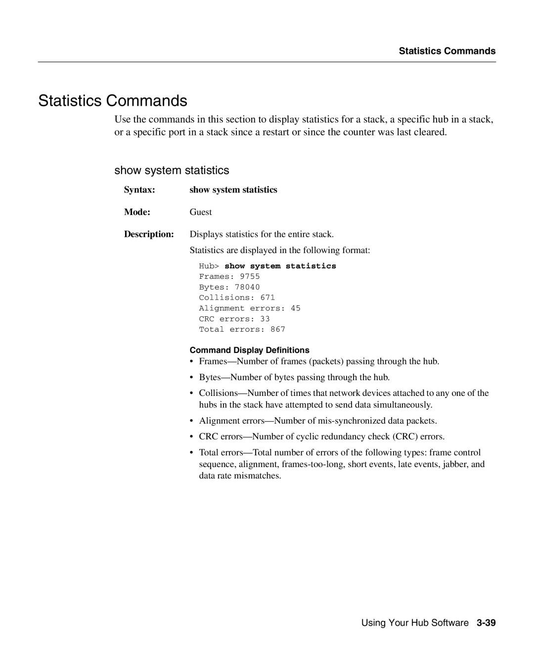 Cisco Systems 1503 manual Statistics Commands, Show system statistics, Hub show system statistics 