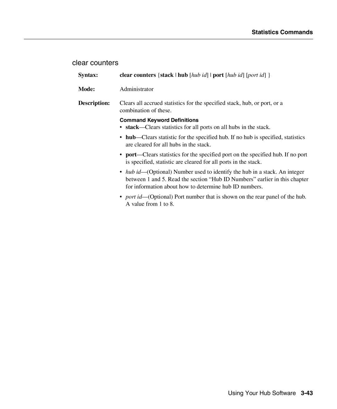 Cisco Systems 1503 manual Syntax Clear counters stack hub hub id port hub id port id 