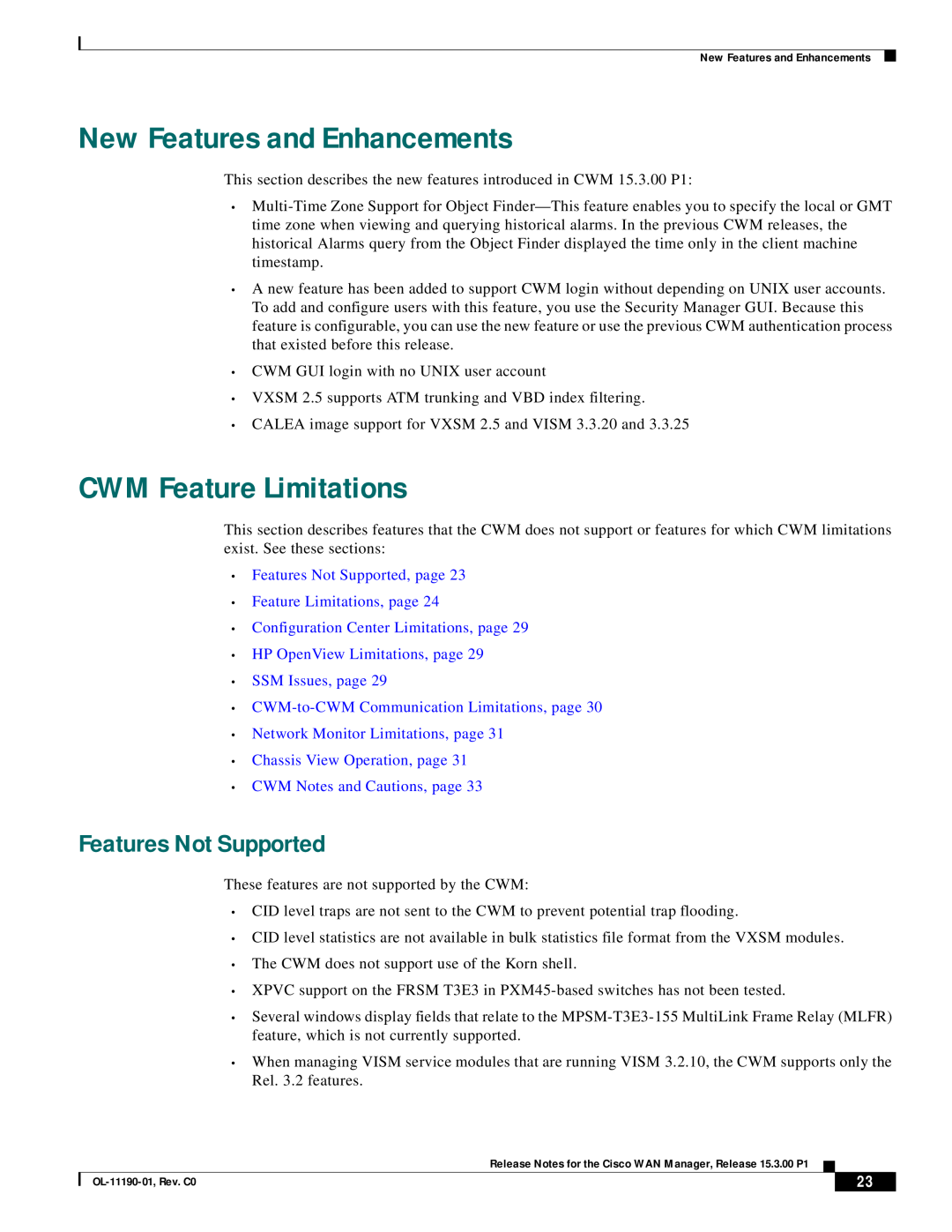 Cisco Systems 15.3.00P1 manual New Features and Enhancements, CWM Feature Limitations, Features Not Supported 