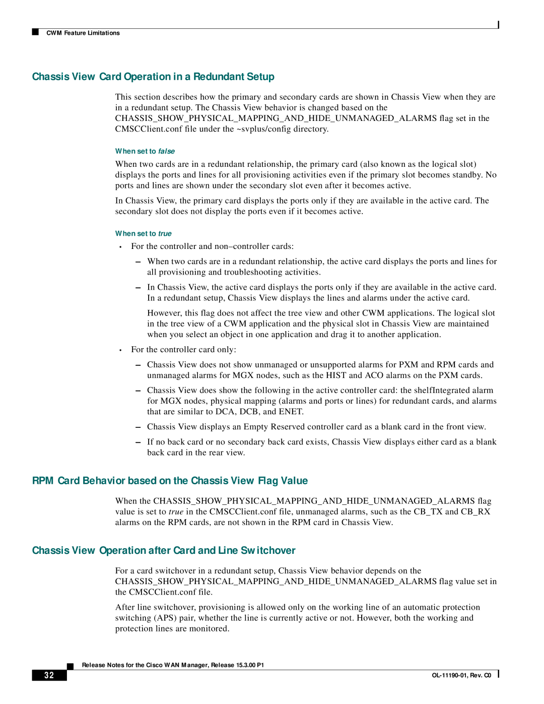 Cisco Systems 15.3.00P1 manual Chassis View Card Operation in a Redundant Setup, When set to false, When set to true 