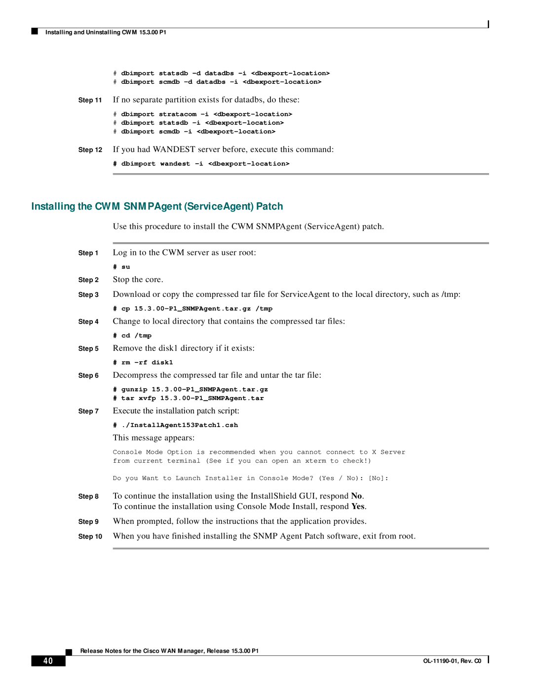 Cisco Systems 15.3.00P1 manual Installing the CWM SNMPAgent ServiceAgent Patch 