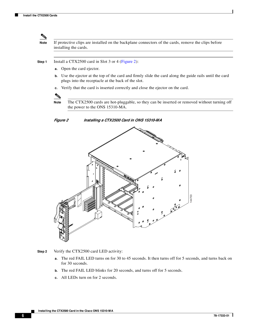 Cisco Systems 15310-CTX-2500-K9 specifications Installing a CTX2500 Card in ONS 15310-MA 