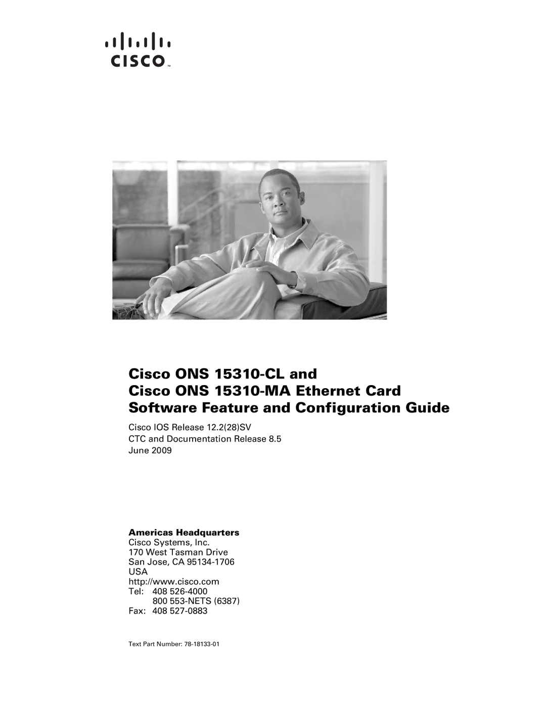 Cisco Systems 15310-CL, 15310-MA manual Americas Headquarters, Text Part Number 