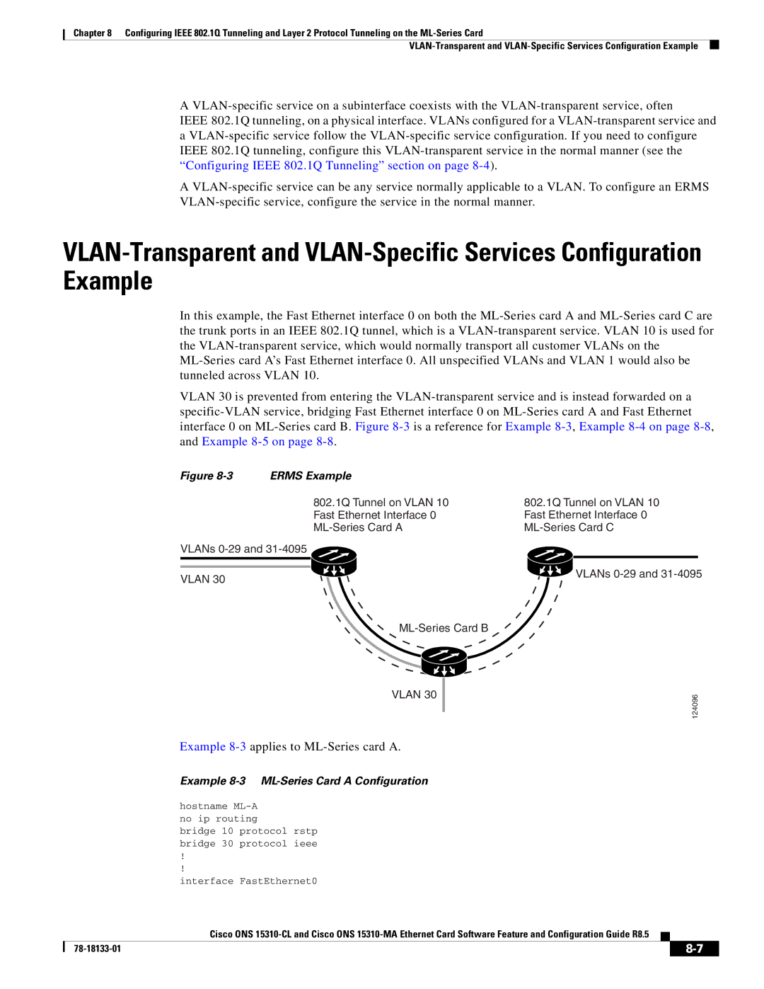 Cisco Systems 15310-CL, 15310-MA manual Example 8-3applies to ML-Series card a, Example 8-3 ML-Series Card a Configuration 