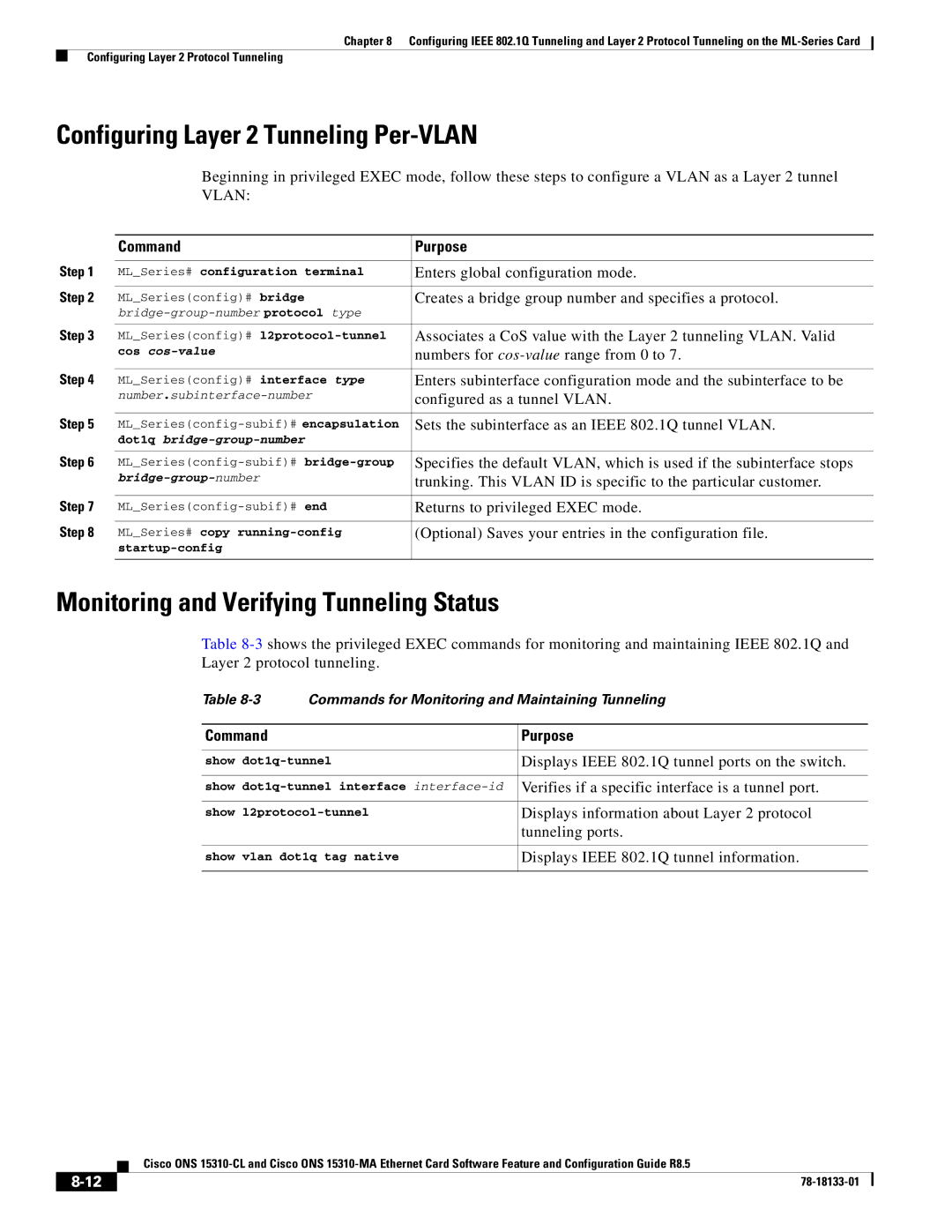 Cisco Systems 15310-MA, 15310-CL manual Configuring Layer 2 Tunneling Per-VLAN, Monitoring and Verifying Tunneling Status 