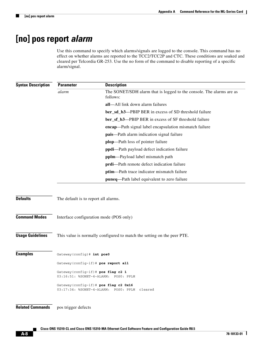 Cisco Systems 15310-MA, 15310-CL manual No pos report alarm, Related Commands, Pos trigger defects 