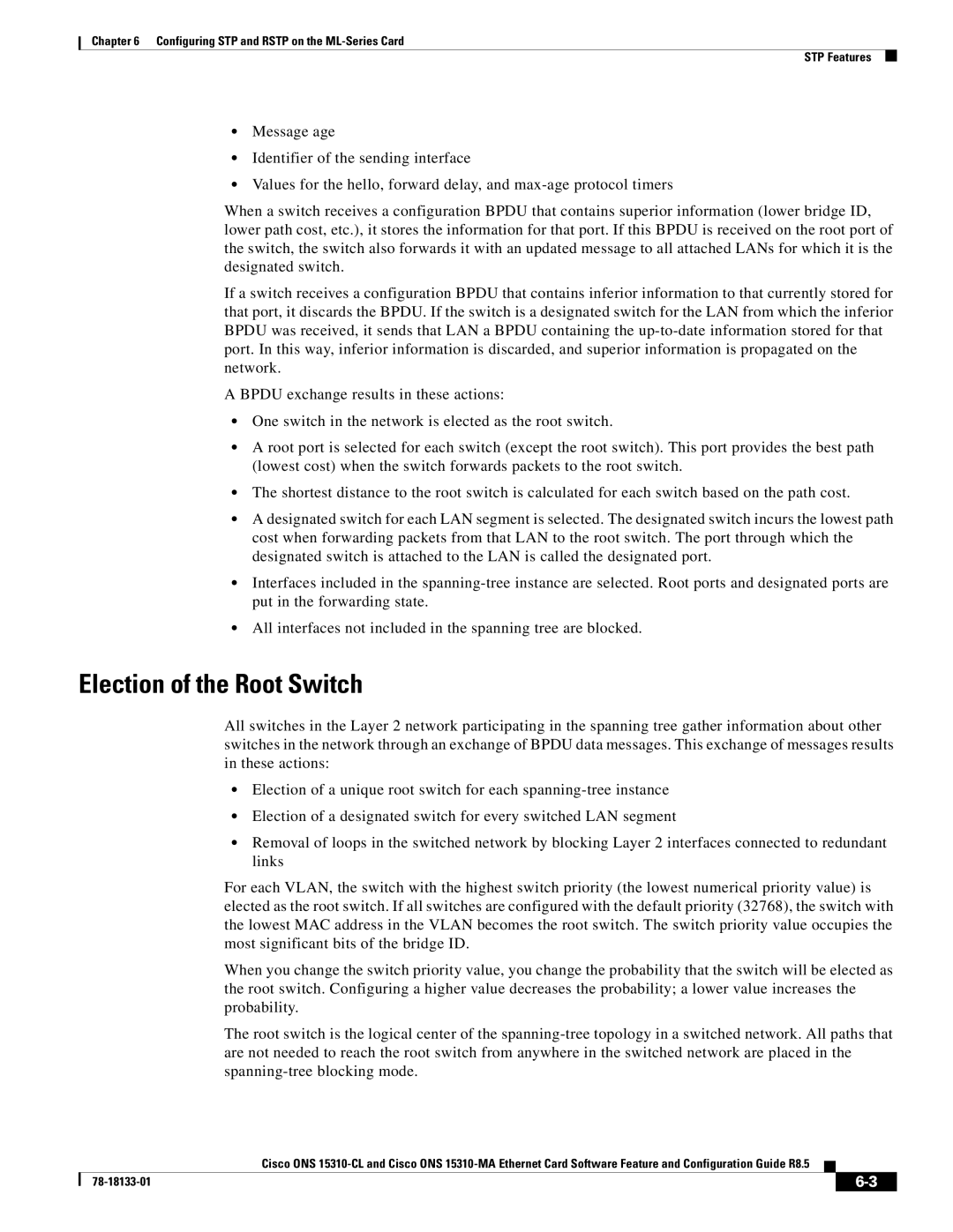 Cisco Systems 15310-CL, 15310-MA manual Election of the Root Switch 