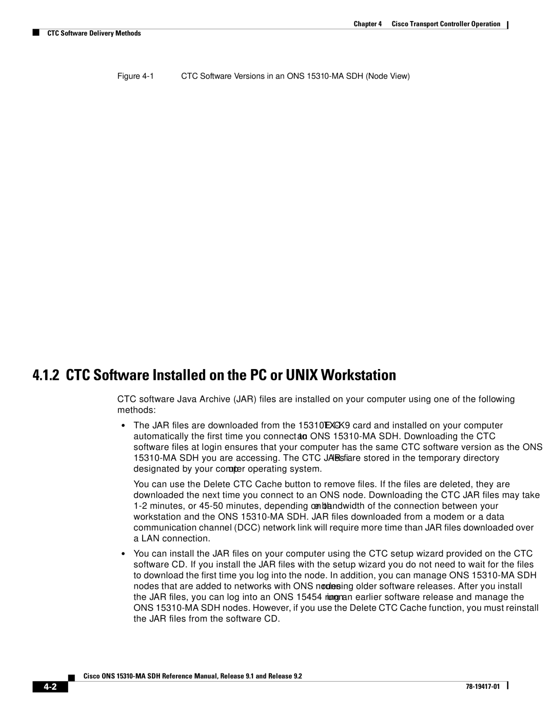 Cisco Systems 15310-MA manual CTC Software Installed on the PC or Unix Workstation 