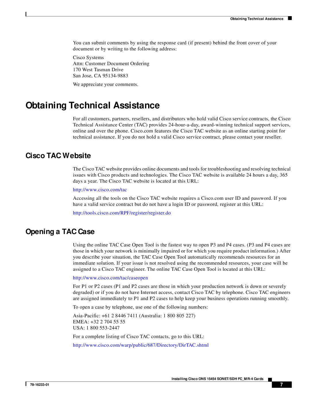 Cisco Systems 15454-ML-4FC= technical specifications Obtaining Technical Assistance, Cisco TAC Website, Opening a TAC Case 