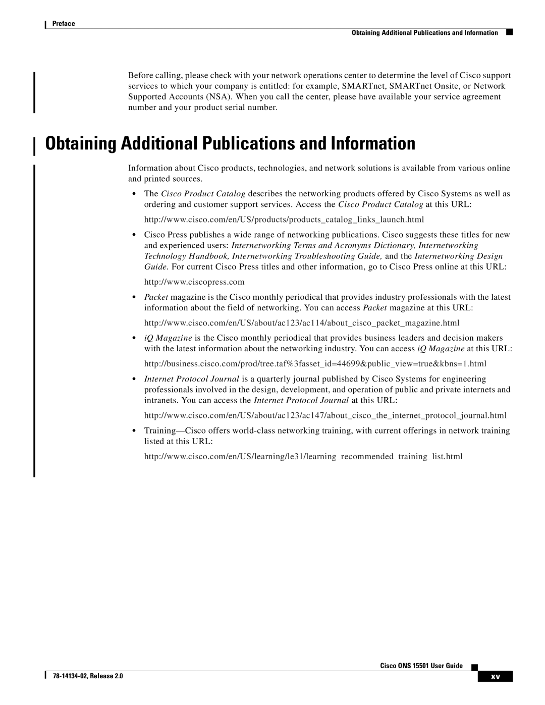 Cisco Systems 15501 manual Obtaining Additional Publications and Information 